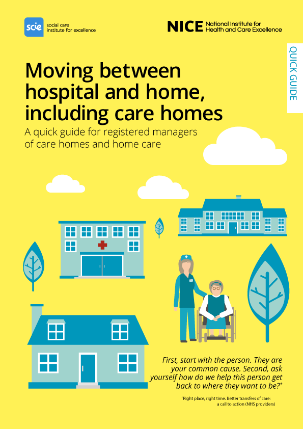 The cover of the moving between hospital and home quick guide